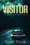 [The Visitor 01] • The Visitor | A Post-Apocalyptic Murder Mystery